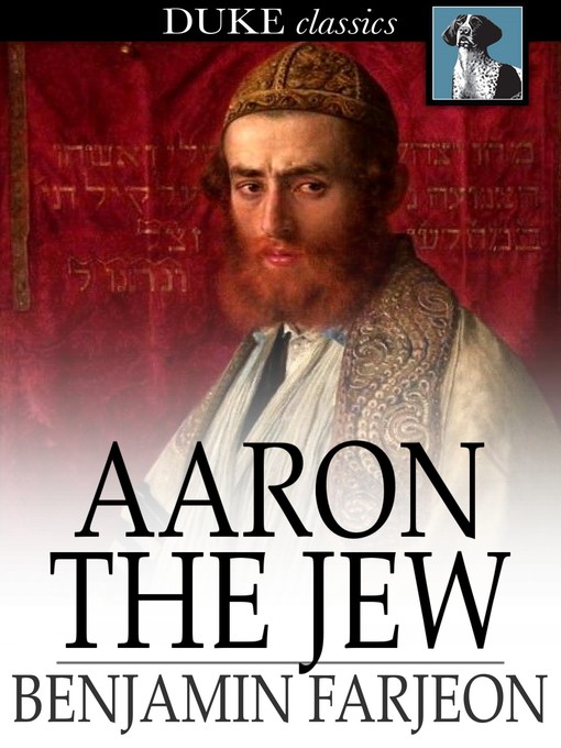 Title details for Aaron the Jew by Benjamin Farjeon - Wait list